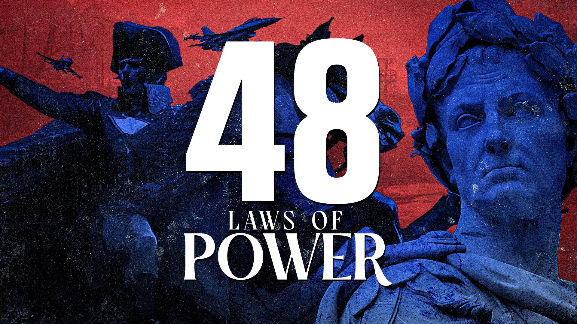 The 48 Laws of Power